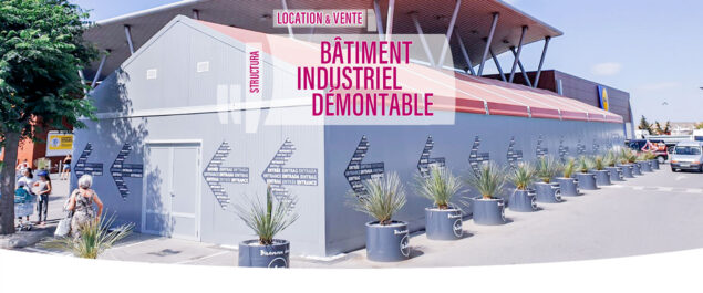 Batiment industriel démontable