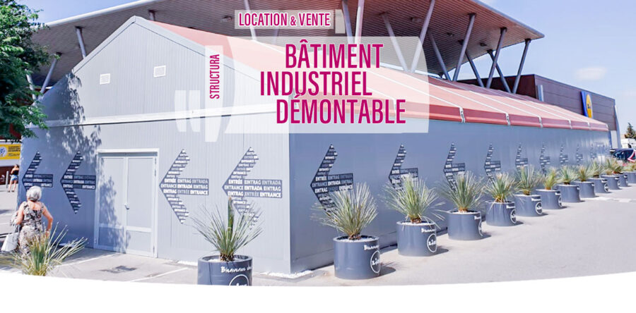 Batiment industriel démontable