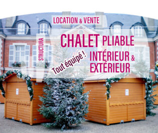 chalets pliables