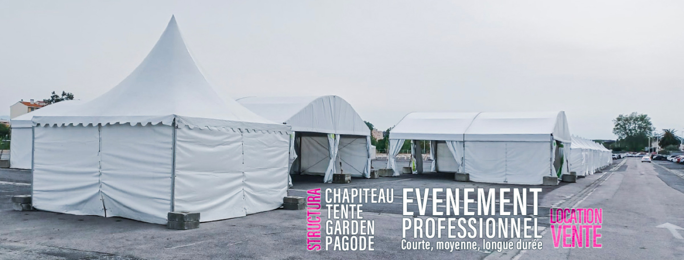 Location chapiteau tente pagode, garden pour vos événements professionnels avec Structura Toulouse France