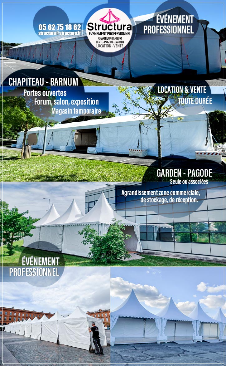 Pour votre événement professionnel, choisissez votre structure : chapiteau, tente, garden, pagode et matériel de réception