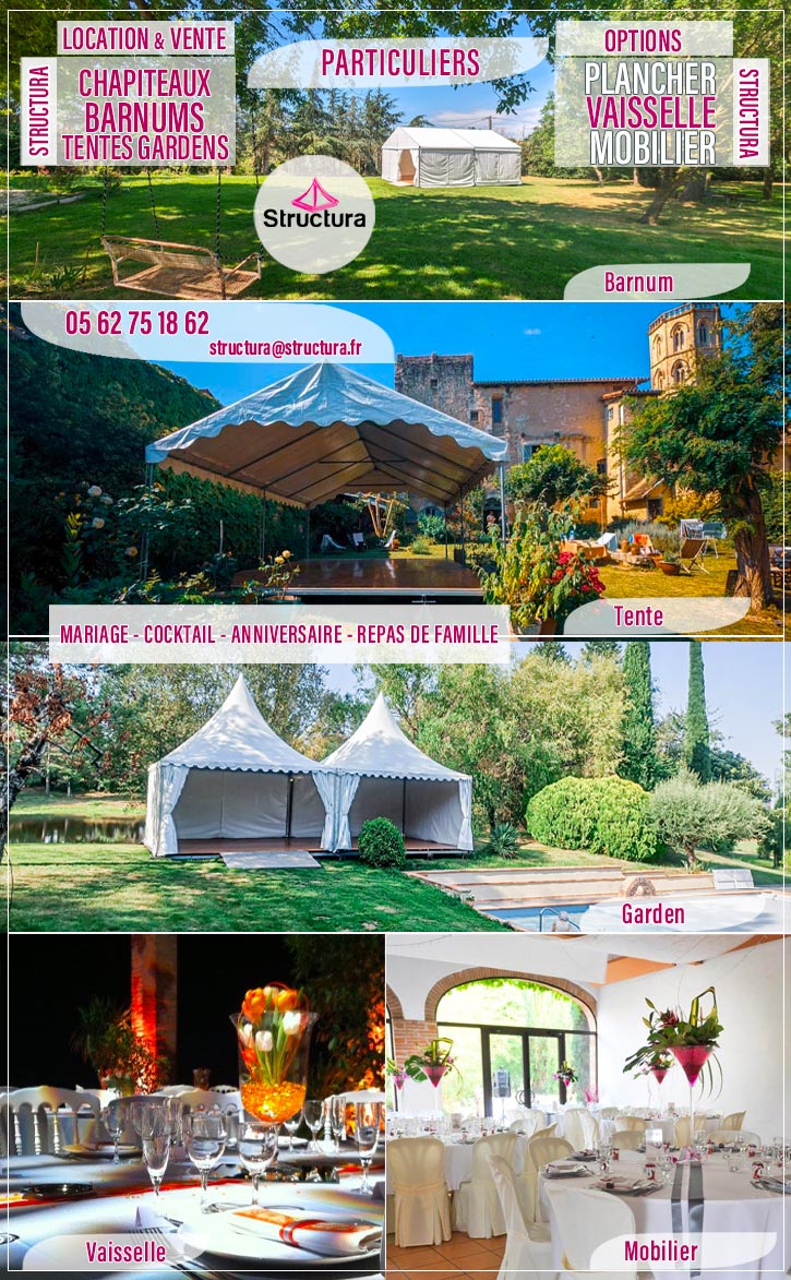 Pour votre événement particulier, choisissez votre structure : chapiteau, tente, garden, pagode et matériel de réception sur Toulouse, Montauban, Albi, Auch, Rodez, Carcassonne, Agen, Castres, Rabastens, Lavaur