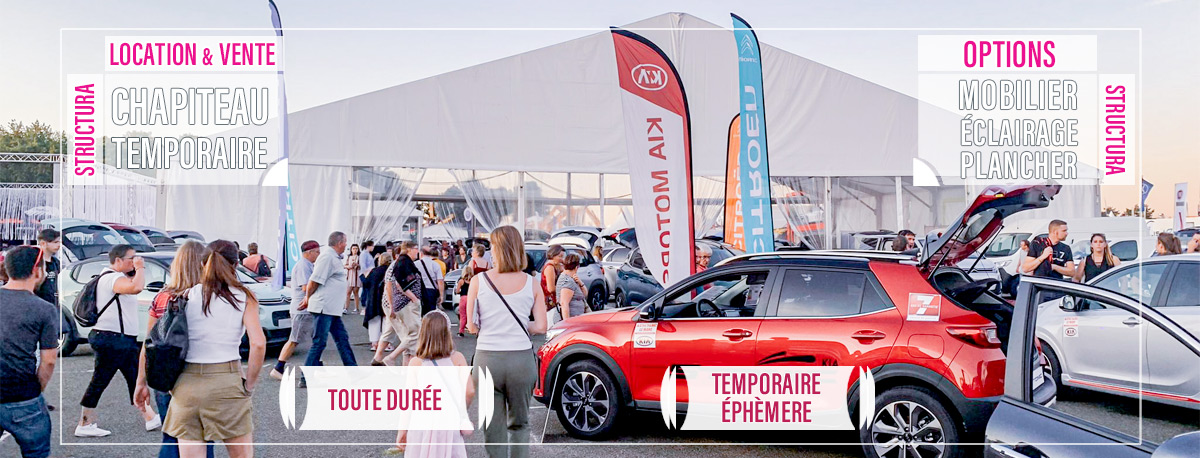 Location chapiteau barnum pour une opération commerciale sur Toulouse, Montauban, Albi, Castres, Auch, Rodez, Carcassonne, Perpignan, Béziers, Agen